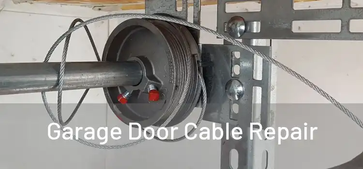 Garage Door Cable Repair